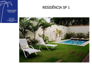 RESIDÊNCIA SP 1 
