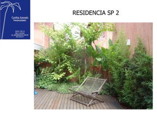 RESIDENCIA SP 2 