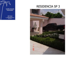 RESIDENCIA SP 3 