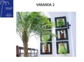 VARANDA 2 
