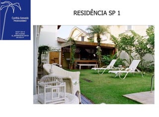 RESIDÊNCIA SP 1 