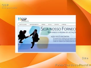 GSP www.gsp.com.br FabioCardoso Portfolio Site 