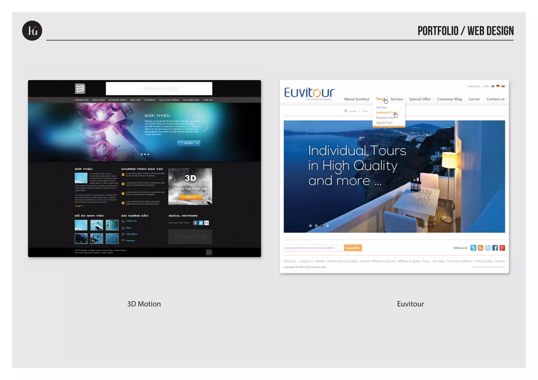 PORTFOLIO / WEB DESIGN
3D Motion
Euvitour