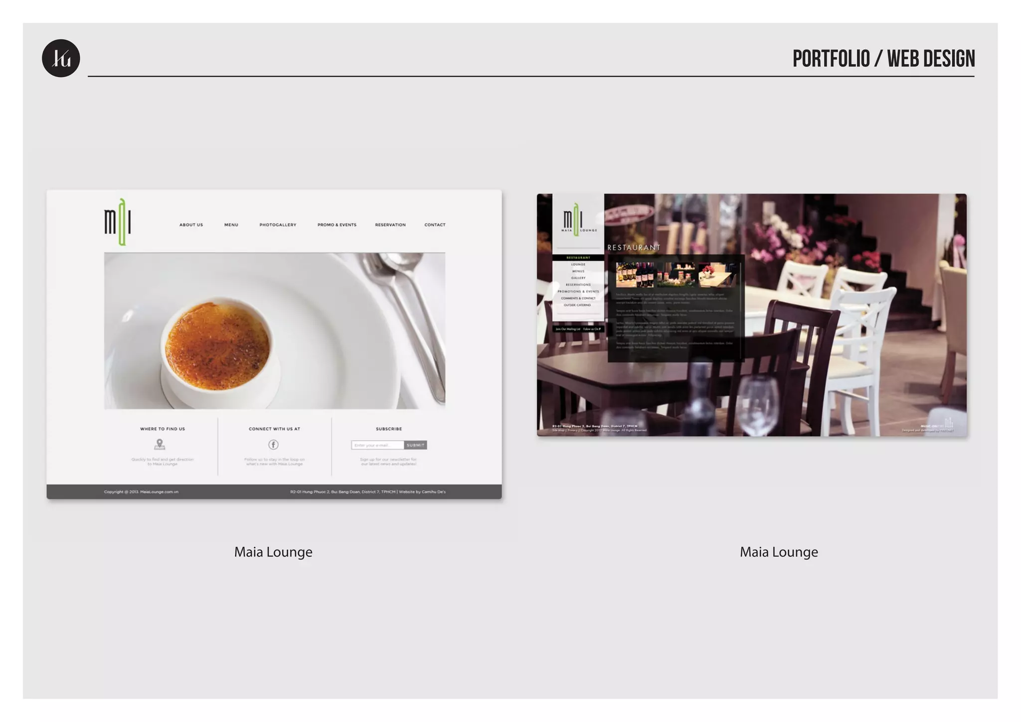 PORTFOLIO / WEB DESIGN
Maia Lounge
Maia Lounge
