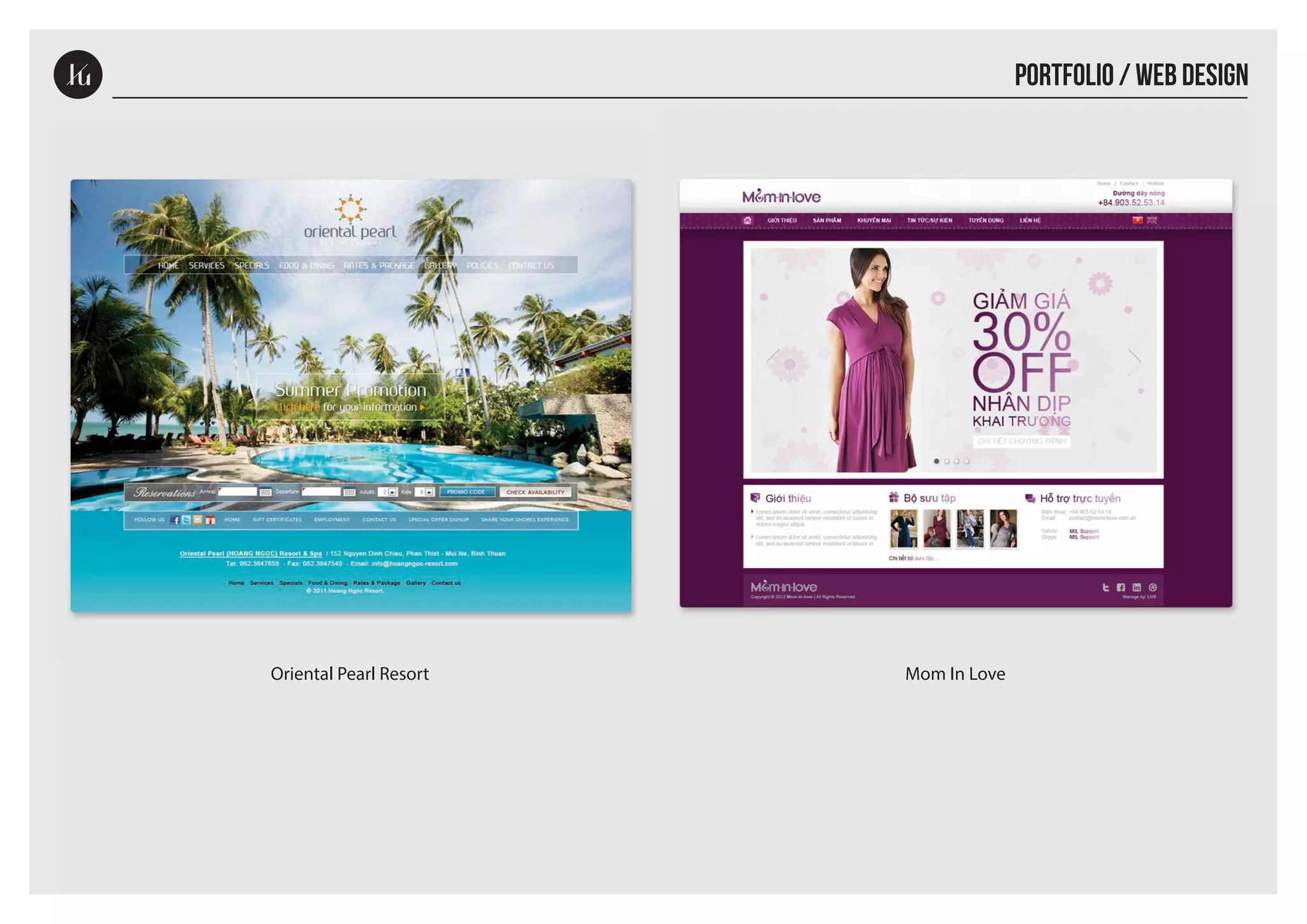 PORTFOLIO / WEB DESIGN
Oriental Pearl Resort
Mom In Love