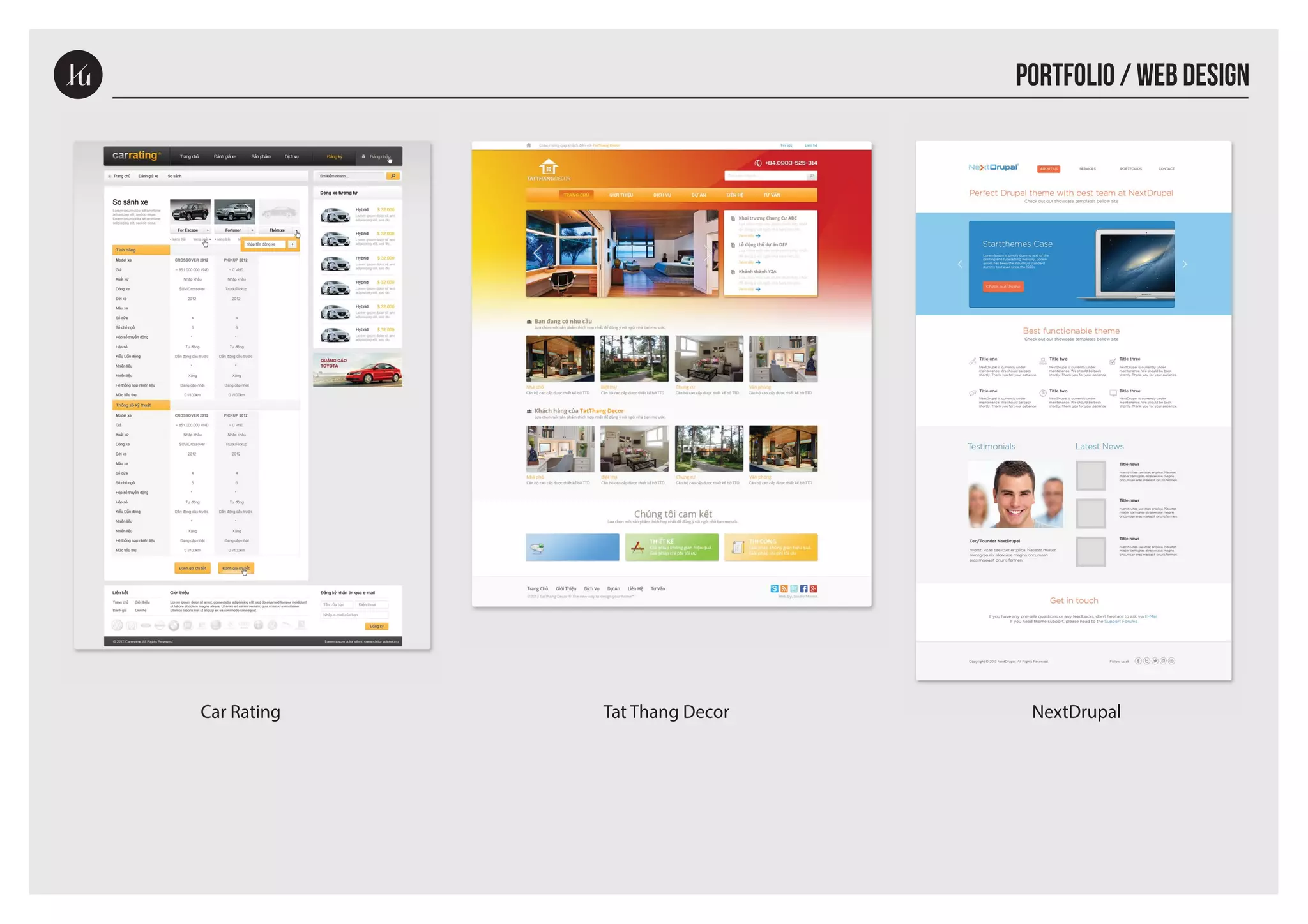 PORTFOLIO / WEB DESIGN
Car Rating
Tat Thang Decor
NextDrupal