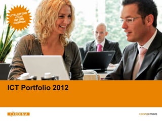 ICT Portfolio 2012
 