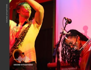 s o u n d s i t u at i o n s
 