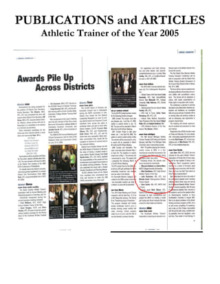 PUBLICATIONS and ARTICLES
   Athletic Trainer of the Year 2005
 