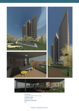 Portfolio - Nicolás Beca Pemán
Proyecto:
Vivienda plurifamiliar (2016). 3D Cube.
Colaboración:
Modelado en BIM.
Software utilizado:
Revit.
 