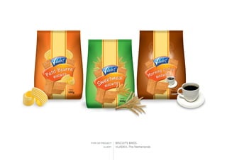 TYPE OF PROJECT
CLIENT
BISCUITS BAGS
VLADEX, The Netherlands
 