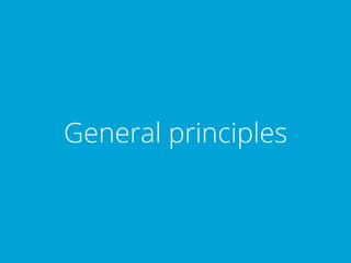 General principles
 