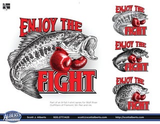 Scott J. Alberts	 920.277.1425	 scott@scottalberts.com	 http://scottalberts.com

Part of an 8-fish t-shirt series for Wolf River
Outfitters of Fremont, WI. Pen and ink.
 