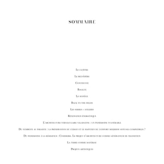 SOMMAIRE
Le cloître
Le belvédère
Continuité
Basalte
Le manège
Back to the fields
Les serres - ateliers
Rénovation énergétique
L’architecture vernaculaire valaisanne : un patrimoine vulnérable
Du symbiote au parasite : la préservation du climat et le maintien du confort moderne sont-ils compatibles ?
Du patrimoine à la résilience : Commeire. Le projet d’architecture comme générateur de transition
La terre comme matériau
Projets artistiques
 
