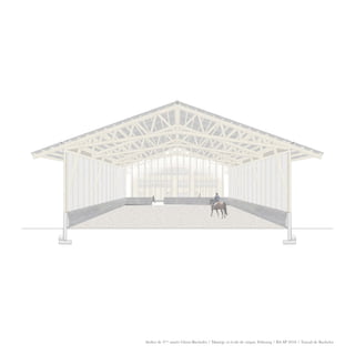 Atelier de 3ème
année Gloor-Buchofer / Manège et école de cirque, Fribourg / BA SP 2018 / Travail de Bachelor
 