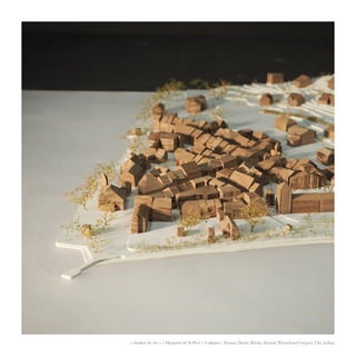 « Analyse de site » / Maquette de St-Prex / Collègues : Formaz David, Martin Arnaud, Perruchoud Grégory, Uka Ardian
 