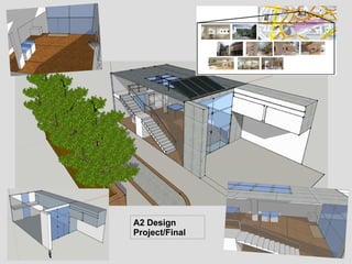 A2 Design
Project/Final
 