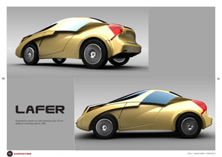 2016 // MAURI SAMP`S PORTFOLIOsampmotors
20 21
Proposal for a sports car with American-style. 3D mo-
deling of a drawing made in 1998.
lafer
 