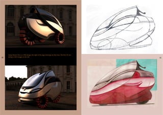 2016 // MAURI SAMP`S PORTFOLIOsampmotors
10 11
Samp Motors Neo is a 1994 design, the right of the page drawings are this time. The first 3D mo-
deling is 2010 images on the left.
 