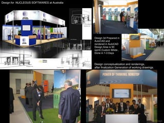 Design for  NUCLEOUS SOFTWARES at Australia  Design conceptualization and renderings, after finalization Generation of working drawings. Design 3d Prepared in AutoCAD and rendered in AutoCAD Design Area is 90 sqmtr,Custom MAde , Done in 1-3 Days 