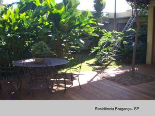 Residência Bragança- SP
 