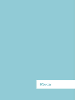 Moda
 