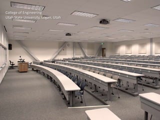 College of EngineeringUtah State University, Logan, Utah