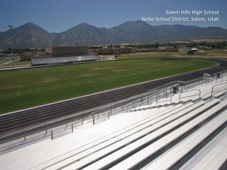 Salem Hills High SchoolNebo School District, Salem, Utah