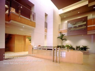 Printing and Distribution DivisionsExpansion and RemodelThe Church of Jesus Christ of Latter-Day Saints, Salt Lake City, Utah