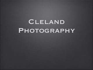Cleland Photography 