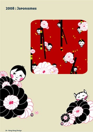 2008 : Japonismes




36 - Bang-Bang Design
 
