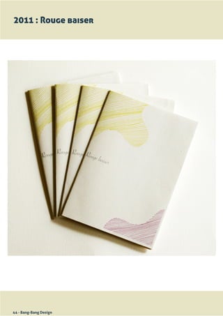 2011 : Rouge baiser




44 - Bang-Bang Design
 