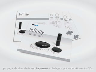 propaganda identidade web impressos embalagens pdv endomkt eventos 3Ds
 
