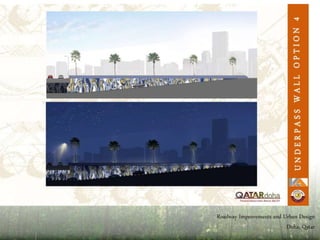 R O A D I M P R O V E M E N T S , D O H A
U R B A N D E S I G N & S T R E E T S C A P E S
 