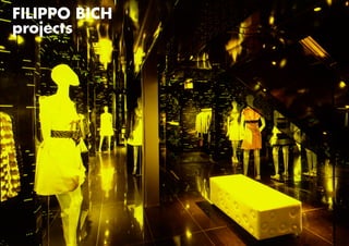 FILIPPO BICH
projects

 