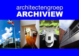 architectengroep

ARCHIVIEW

 