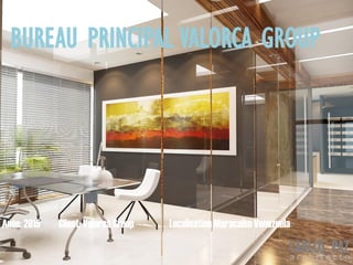 Localisation Maracaibo VenezuelaAnée: 2015 Client: Valorca Group
BUREAU PRINCIPAL VALORCA GROUP
CARLOS PAZa r c h i t e c t e
 
