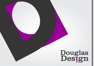 Douglas
Design
 