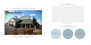 C O N C E P T
V I S I T O R S C E N T E R
19
S T E V E N S P O I N T A R E A
T h e S t e v e n s P o i n t V i s i t o r ’ s C e n t e r w a s l o o k i n g t o a d j u s t s o m e o f i t s
f u n c t i o n a l l a y o u t t o a c c o m m o d a t e d i f f e r e n t b u s i n e s s p r a c t i c e s a n d
n e e d s b o t h o n t h e c u s t o m e r , v i s i t o r s i d e a n d o n t h e s t a f f s i d e a s
w e l l . T h e m a i n p r o b l e m t h e y w e r e f a c i n g w a s w h e r e t h e s t o r a g e
r o o m w a s l o c a t e d . T h e y a r e l a n d l o c k e d o n 3 s i d e s w h i c h m a k e s i t
d i f f i c u l t t o r e c e i v e d e l i v e r i e s . M y s o l u t i o n w a s t o s w i t c h t h e S t o r a g e
r o o m a n d C o n f e r e n c e r o o m a n d a d d i n g a g a r a g e d o o r i n t h e f r o n t o f
t h e b u i l d i n g f o r e a s e o f a c c e s s . T h e y a l s o n e e d e d m o r e o f f i c e
s p a c e f o r t h e i r I n t e r n s . I c o m b i n e d t h e M a i l / C o p y r o o m w i t h t h e
t h i r d O f f i c e a n d t h e n c r e a t e d a n e w O f f i c e f o r t h e o t h e r p e r m a n e n t
e m p l o y e e . I a l s o c l o s e d o f f t h e k i t c h e n t o m a k e a m o r e p r i v a t e
s p a c e w h e r e t h e y c a n t a k e a b r e a k t h r o u g h o u t t h e d a y . A s f o r
f i n i s h e s , t h e c o l o r s c h e m e r e f l e c t s t h e c o l o r s i n t h e b r a n d i n g l o g o .
O t h e r s e l e c t i o n s i n c l u d e w o o d l o o k i n g l u x u r y v i n y l t i l e f o r e x t r a
d u r a b i l i t y i n t h e l o b b y a s w e l l a s a n e u t r a l c a r p e t t i l e f o r t h e o f f i c e s
a n d c o n f e r e n c e r o o m .
C L I E N T G O A L S
S t o r a g e
E n e r g y E f f i c i e n c y
M o r e V i r t u a l
I n t e r a c t i o n
F l e x i b i l i t y
I m p r o v e d L i g h t i n g
M e r c h a n d i s e A r e a
3 P r i v a t e O f f i c e s
2 I n t e r n W o r k s t a t i o n s
A c c e s s i b i l i t y
 