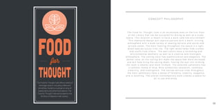 The Food for Thought Cafe offers a variety of
beverage options including coffee and
smoothies. Students could get an array of
bakery items and other food options. The
Food for Thought Cafe was located on the
first floor of Albertson Hall (Library).
C O N C E P T P H I L O S O P H Y
T h e F o o d f o r T h o u g h t C a f é i s a n a c c e s s i b l e a r e a o n t h e f i r s t f l o o r
o f t h e L i b r a r y t h a t c a n b e o c c u p i e d f o r d i n i n g a s w e l l a s a s t u d y
s p a c e . T h i s l o c a t i o n i s m e a n t t o h a v e a w o r k c a f é l i k e e n v i r o n m e n t .
T h i s n e w f o u n d d e s i g n w i l l c a p t u r e p a t r o n s w i t h a w a r m , i n v i t i n g
a t m o s p h e r e w i t h a w i d e v a r i e t y o f s e a t i n g o p t i o n s a n d s o c i a l a n d
p r i v a t e z o n e s . T h e m a i n f l o o r i n g t h r o u g h o u t t h e s p a c e i s a l i g h t
w o o d s p e c i e s l u x u r y v i n y l t i l e . T h e l i g h t w o o d h e l p s h i d e c r u m b s
a n d s c u f f s f r o m c h a i r s . T h e w a l l c o l o r s h a v e a r e f r e s h i n g a n d
e n v i r o n m e n t a l a e s t h e t i c a s w e l l a s a c r e a t i v e a n d i n t e l l i g e n t
a t m o s p h e r e . T h e c e i l i n g c o l o r h a s s o p h i s t i c a t i o n a n d e l e g a n c e . T h e
d a r k e r c o l o r o n t h e c e i l i n g w i l l m a k e t h e s p a c e f e e l m o r e e n c l o s e d
a n d w i l l h e l p b r i n g t h e c e i l i n g d o w n , f o o l i n g t h e e y e i n t o t h i n k i n g
t h e r o o m i s s m a l l e r a n d m o r e i n t i m a t e . T h e s e l e c t e d u p h o l s t e r y h a s
a c o m m o n t h e m e o f b l u e . B l u e s y m b o l i z e s r e l a x a t i o n , c a l m n e s s ,
c r e a t i v i t y , a n d i n t e l l i g e n c e . T h e n a r r o w v e r t i c a l l i n e s t h r o u g h o u t
t h e m a i n u p h o l s t e r y h a v e a s e n s e o f f o r m a l i t y , s t a b i l i t y , e l e g a n c e
a n d i s s o o t h i n g . T h e o v e r a l l C o n t e m p o r a r y s t y l e c r e a t e s a s p a c e f o r
a l l t o u s e a n d e n j o y .
03
 