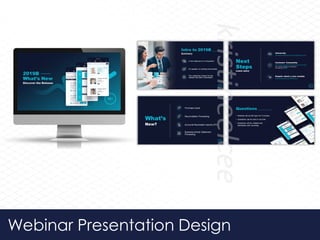 Webinar Presentation Design
 