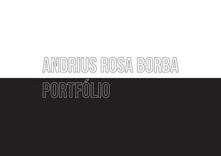 Andrius Rosa Borba
 