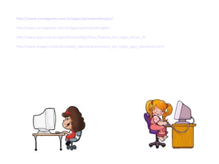 http://www.escolagames.com.br/jogos/aprendendoIngles/ 
http://www.escolagames.com.br/jogos/aprendendoIngles/ 
http://www.iplay.com.br/Jogos/Online/0Vgt/Caca_Palavras_Em_Ingles_Paises_53 
http://www.imagem.eti.br/atividades_educativas/numeros_em_ingles_jogo_interativo1.html 
 