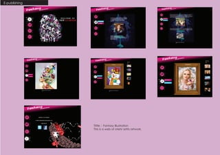 E-publishing




               Tittle :  Fantasy Illustration
               This is a web of otehr artits artwork.
 