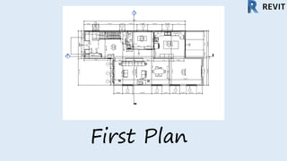 First Plan
 