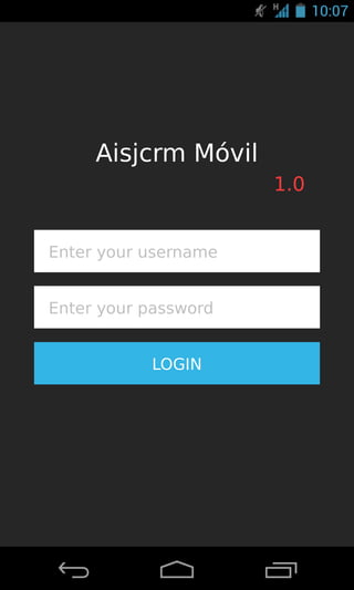 Aisjcrm Móvil
1.0
Enter your username
Enter your password
LOGIN