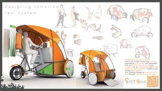Creation of a taxi system.
Litill is an “Urban Cycle Taxi”tricycle
intended to city centers and equipped
with an electric assistance. It can
transport up to three people and brings
liberty to disabled people thanks to its
access gate system.
Litill enables people to discover your
city through a peaceful and fun ways !




    urbancycletaxi
 