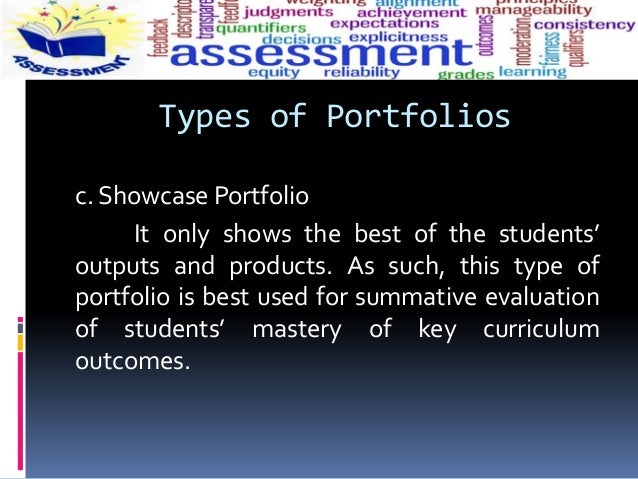 writing essays and creating portfolios are what type of assessment