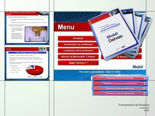 Treinamento de Produto à distância Mobil 