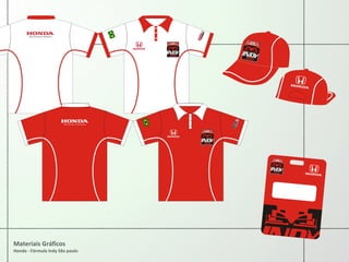 Materiais Gráficos Honda - Fórmula Indy São paulo 